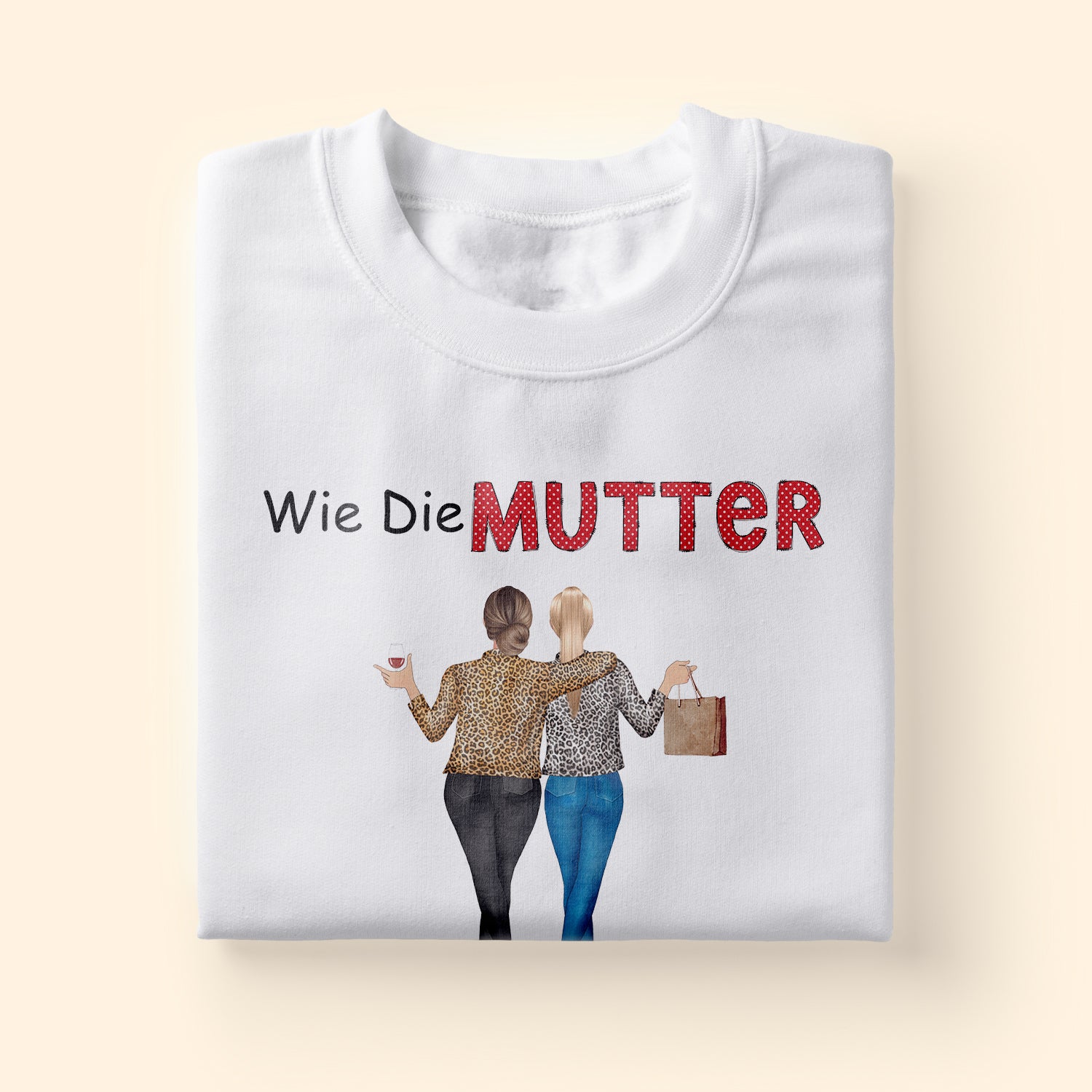 T-shirt Für Mama - Personalisierte Geschenke - Geschenk Für Mama - Wie Die Mutter So Die Tochter