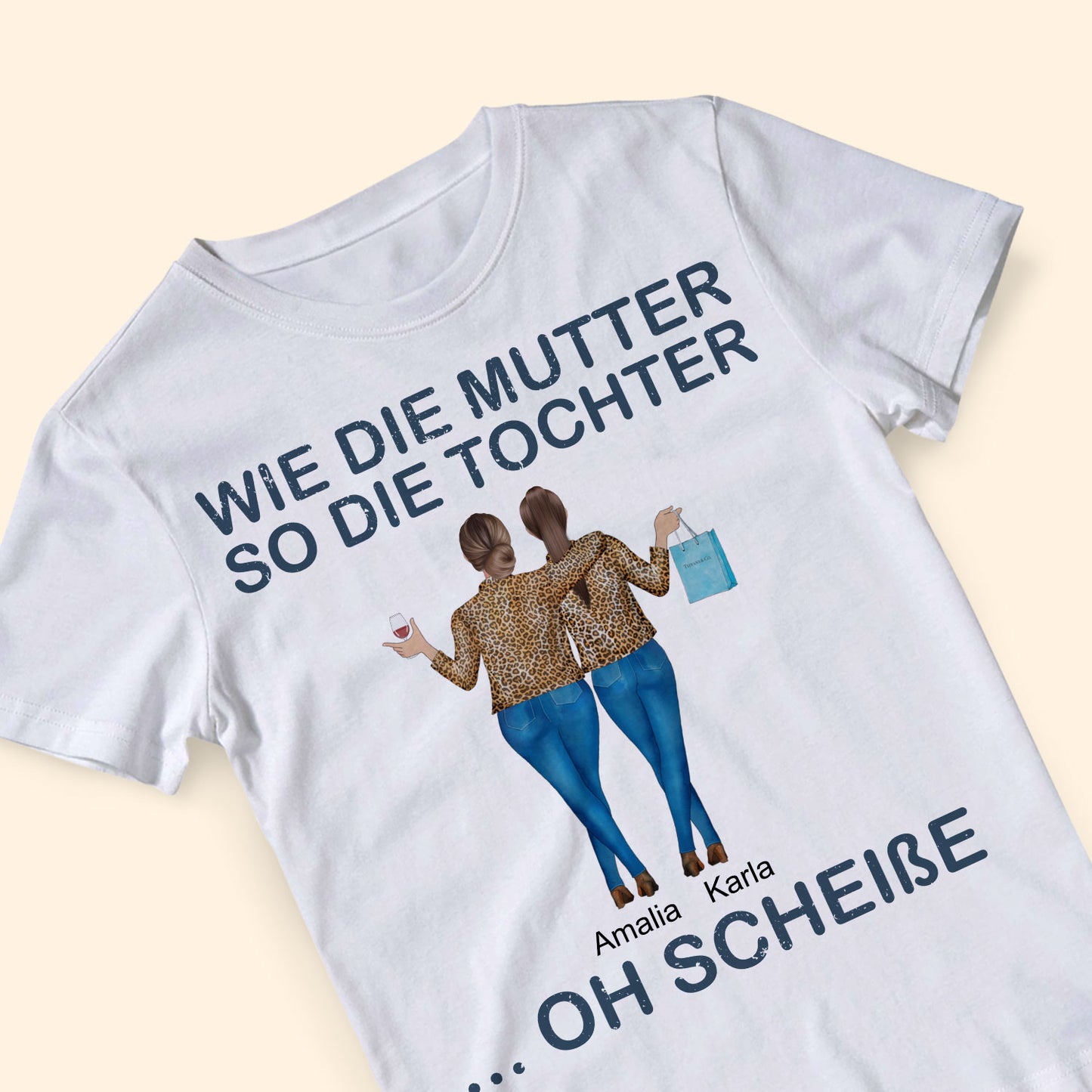 Wie Die Mutter So Die Tochter Oh Scheisse - Personalisierte T-shirt Für Mama
