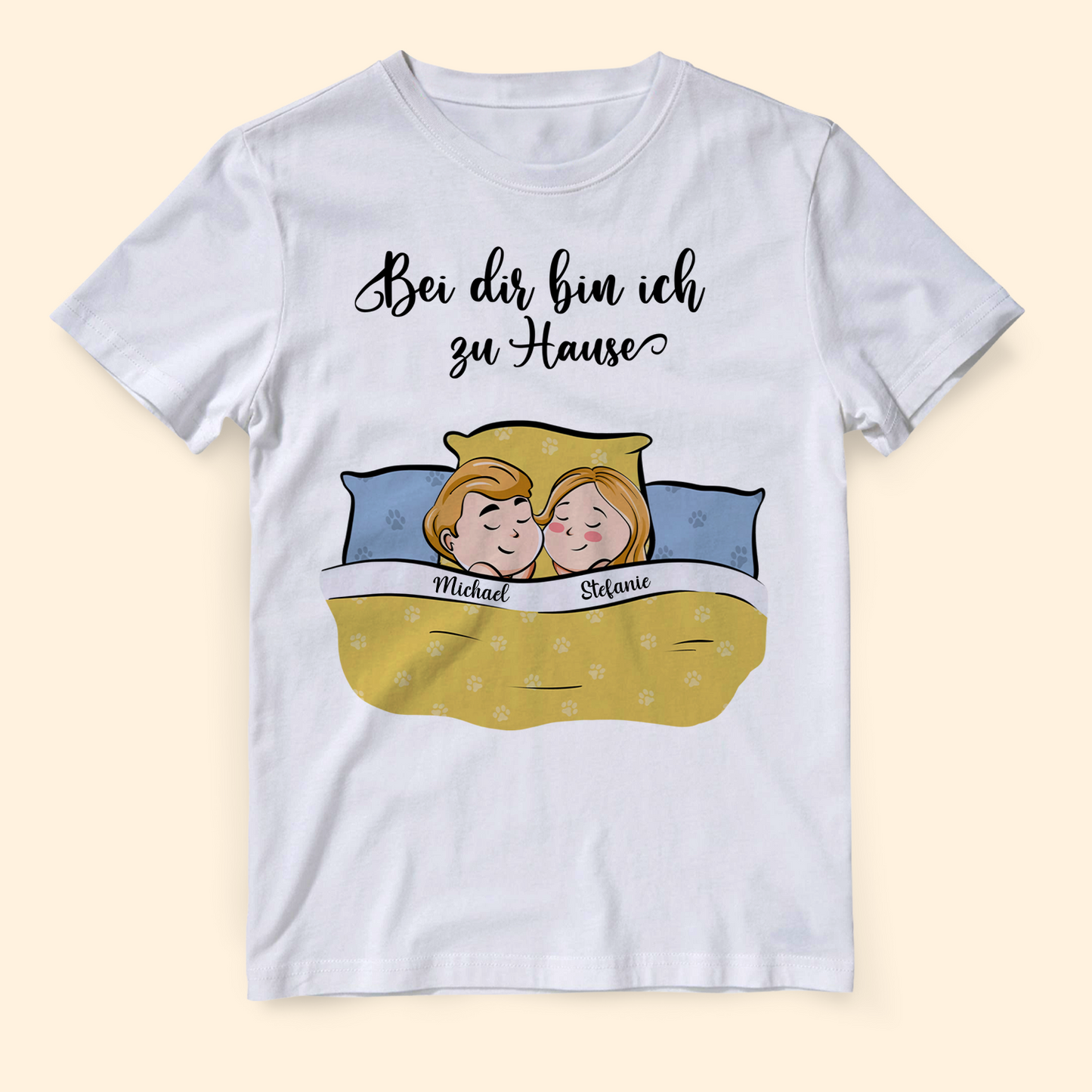 Bei dir bin ich zu Hause - Personalisiertes T-Shirt