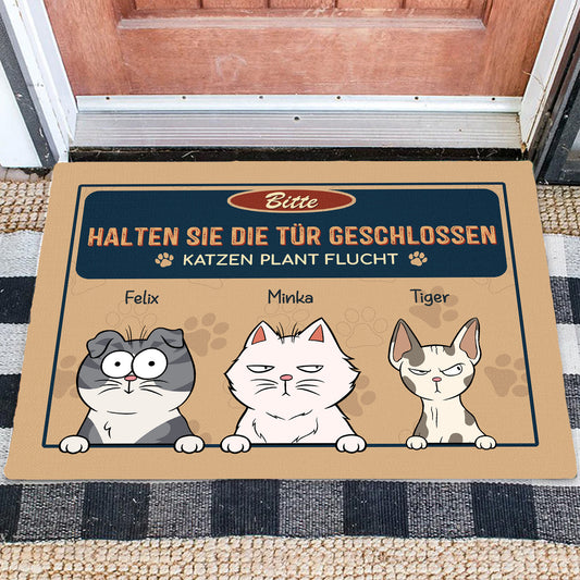 Bitte Tür Geschlossen Halten Katzen Planen Ihren Ausbruch - Personalisierte Fußmatte