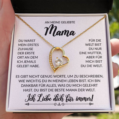 An Meine Geliebte Mama - Aber Für Mich Bist Du Die Welt - Forever Love Halskette