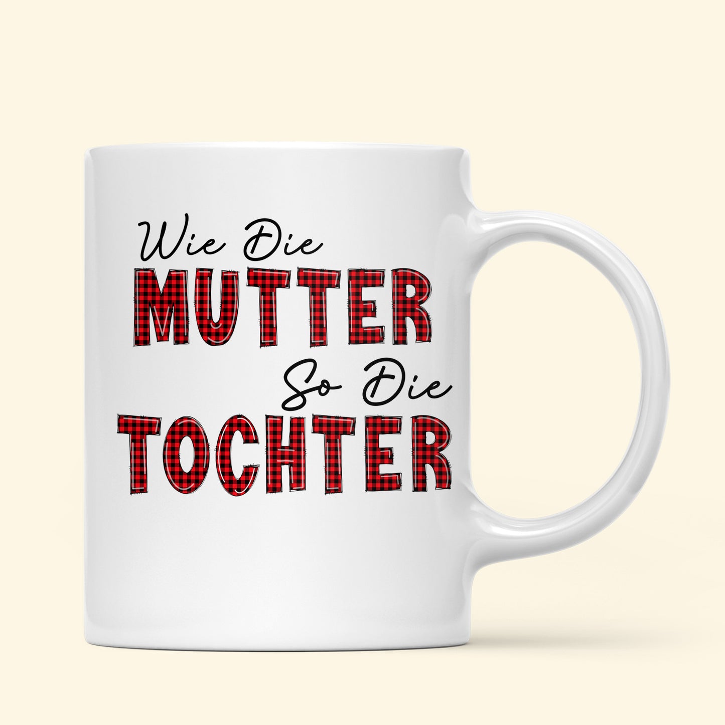 Wie Die Mutter So Die Tochter - Personalisierte Geschenke - Tasse Für Mama - Geschenk Für Mama