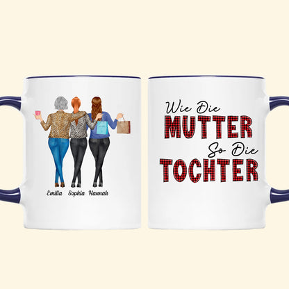 Wie Die Mutter So Die Tochter - Personalisierte Geschenke - Tasse Für Mama - Geschenk Für Mama